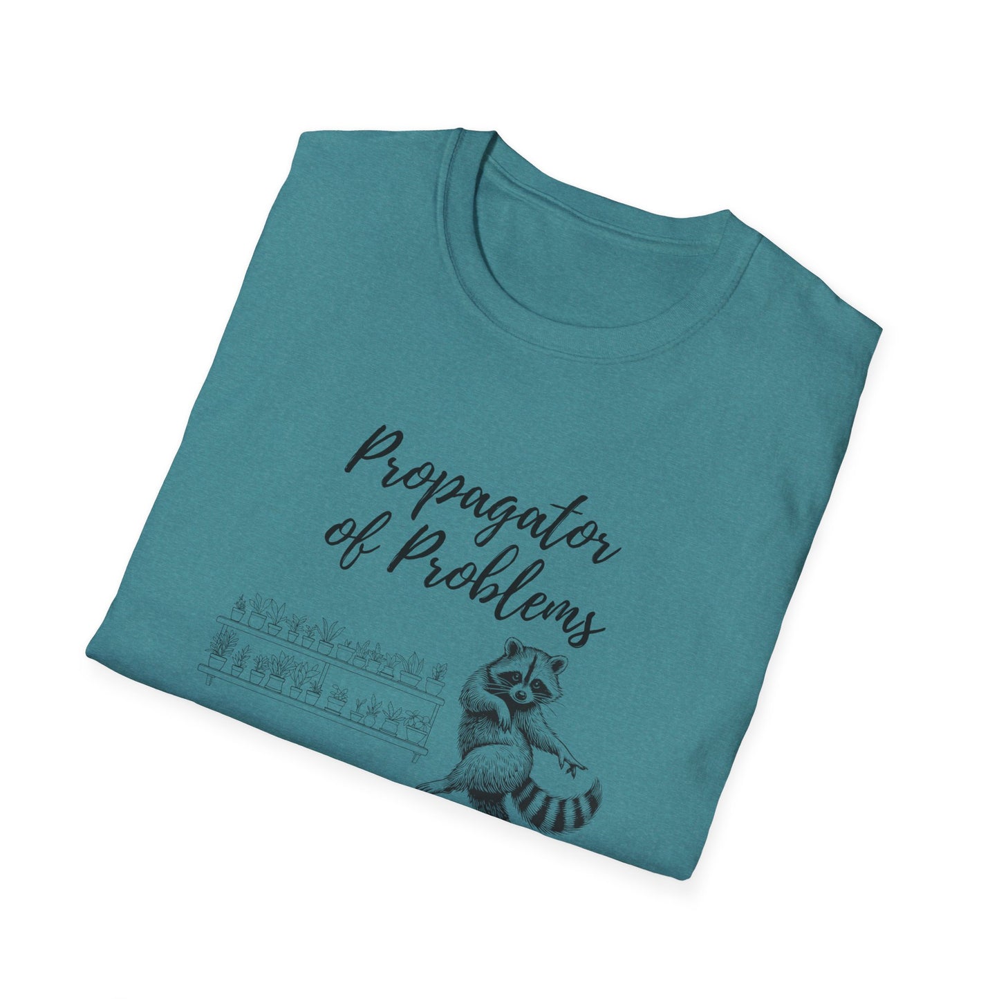 Funny Raccoon T-Shirt, Propagator of Problems Tee, Gift for Animal Lovers, Quirky Graphic Shirt, Casual Wear for Any Occasion