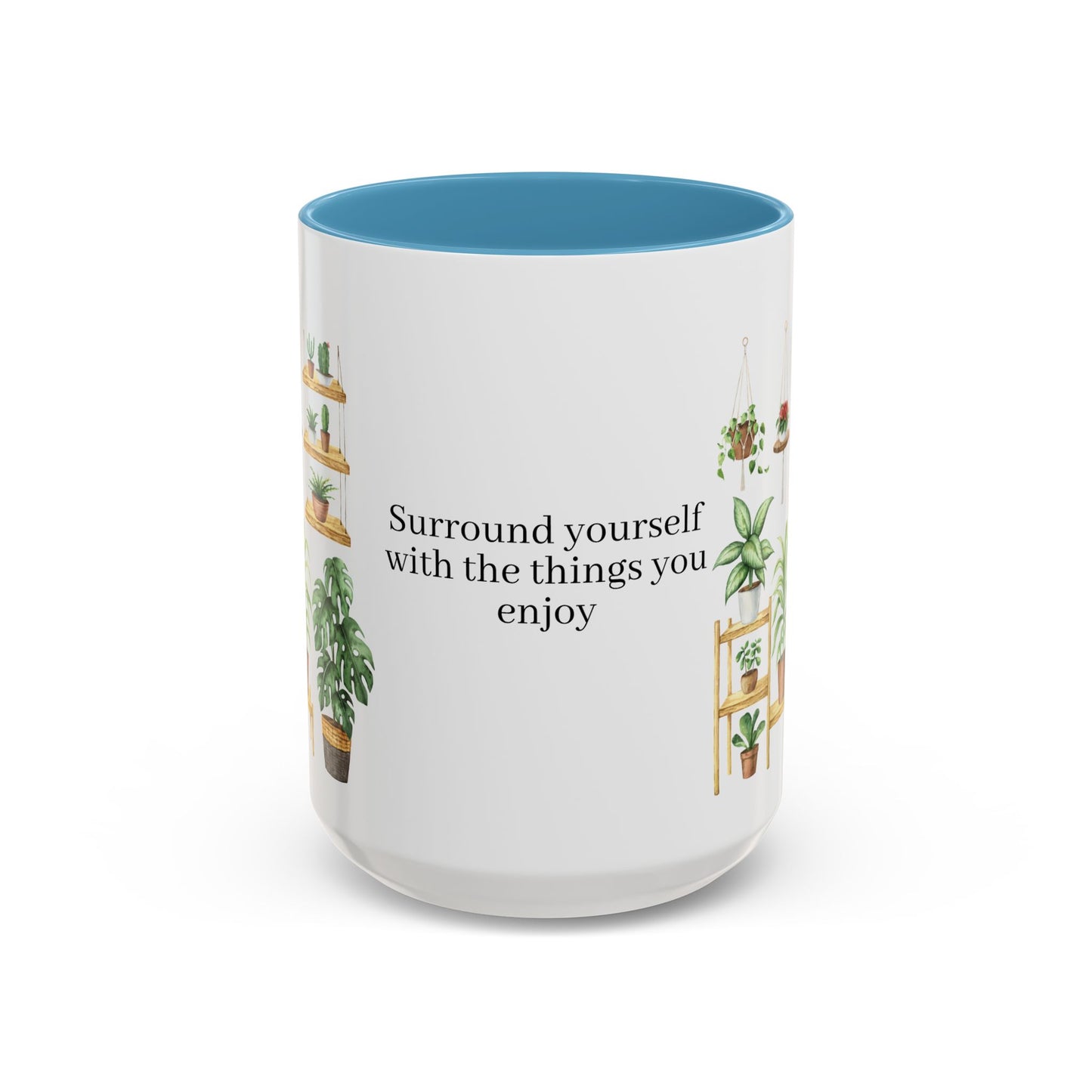 Coffee Lovers Enjoyment Mug, Housewarming Gift, Plant Lover's Coffee Cup, Inspirational Quote Mug, Greenery Decor, Cozy Kitchen Accessory