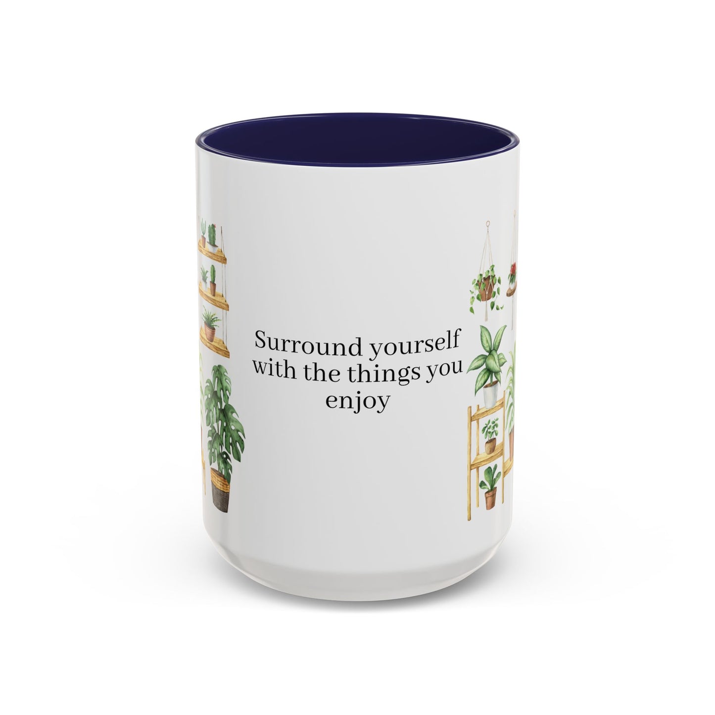 Coffee Lovers Enjoyment Mug, Housewarming Gift, Plant Lover's Coffee Cup, Inspirational Quote Mug, Greenery Decor, Cozy Kitchen Accessory